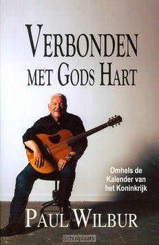 VERBONDEN MET GODS HART - WILBUR, PAUL - 9789490959319