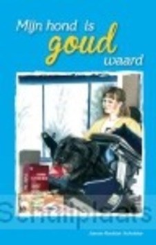 MIJN HOND IS GOUD WAARD - KOETSIER-S, JANNIE - 9789491000386