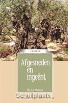 AFGESNEDEN EN INGEENT - MEEUSE, C.J. - 9789491000553