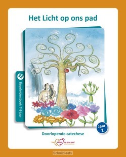 HET LICHT OP ONS PAD  / JAAR 1 - 9789491042218