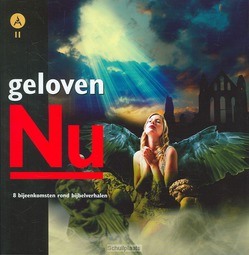 GELOVEN NU 11 - KAMP, H. VAN DE - 9789491042546