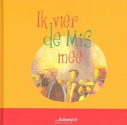 IK VIER DE MIS MEE - 9789491042591