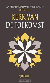 KERK VAN DE TOEKOMST - 9789491110320