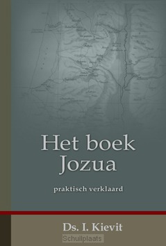 HET BOEK JOZUA - KIEVIT, DS. I. - 9789491272509