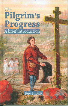 THE PILGRIM'S PROGRESS - BLOK, P. - 9789491570063