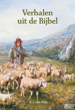 VERHALEN UIT DE BIJBEL - WIJK, B.J. - 9789491570407