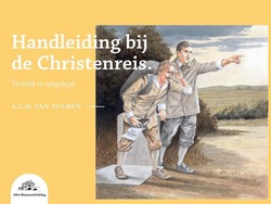 HANDLEIDING BIJ DE CHRISTENREIS - 9789491570469