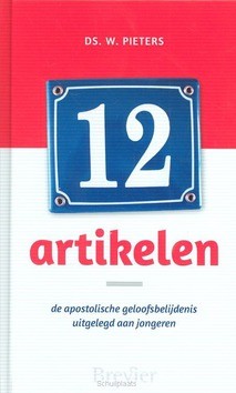 TWAALF ARTIKELEN - PIETERS, W. - 9789491583520