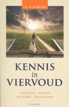 KENNIS IN VIERVOUD - KORVING, H. - 9789491583650