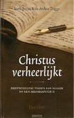 CHRISTUS VERHEERLIJKT