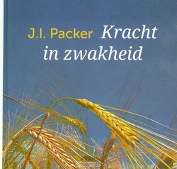 KRACHT IN ZWAKHEID - PACKER, J.J. - 9789491583773
