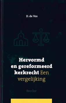 HERVORMD EN GEREFORMEERD KERKRECHT - VOS, D. DE - 9789491583971