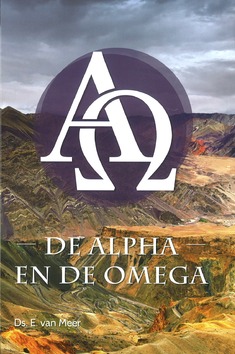 ALPHA EN OMEGA - MEER, E. VAN - 9789491586590
