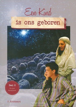 EEN KIND IS ONS GEBOREN - KRIEKAARD, J. - 9789491586798