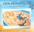 DIE EENVOUDIGEN 9 GEEN ANDERE GODEN