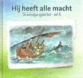 DIE EENVOUDIGEN 15 HIJ HEEFT ALLE MACHT