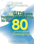 DE GIDS OVER PRIKKELVERWERKING BIJ KIDS