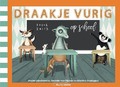 DRAAKJE VURIG OP SCHOOL - INTRABARTOLO, JOSINA; OLPHEN, JANNEKE VA - 9789491687563