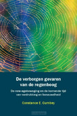 DE VERBORGEN GEVAREN VAN DE REGENBOOG