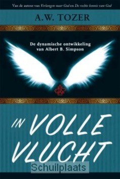 IN VOLLE VLUCHT - TOZER, A.W. - 9789491706318