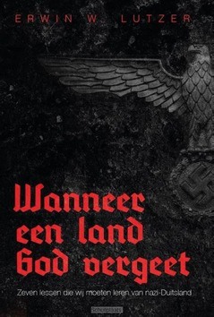WANNEER EEN LAND GOD VERGEET  POD - LUTZER, E - 9789491706493