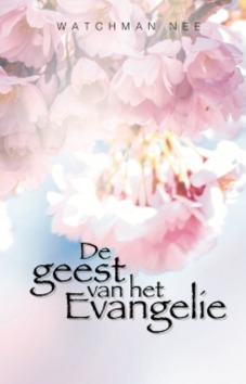 DE GEEST VAN HET EVANGELIE - NEE, WATCHMAN - 9789491706592