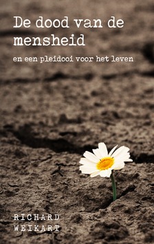 DOOD VAN DE MENSHEID  POD - WEIKART, RICHARD - 9789491706820