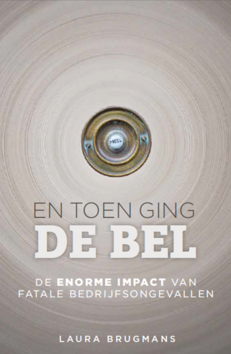 EN TOEN GING DE BEL - BRUGMANS, LAURA - 9789491757112