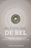 EN TOEN GING DE BEL