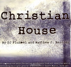 CHRISTIAN HOUSE - DJ FLUBBEL - 9789491839030