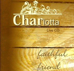 FAITHFUL FRIEND CD - CHARLOTTA - 9789491839153