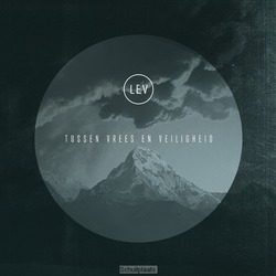 TUSSEN VREES EN VEILIGHEID - LEV - 9789491839801