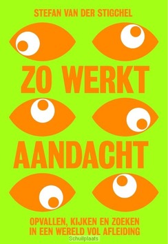 ZO WERKT AANDACHT - STIGCHEL, STEFAN VAN DER - 9789491845765