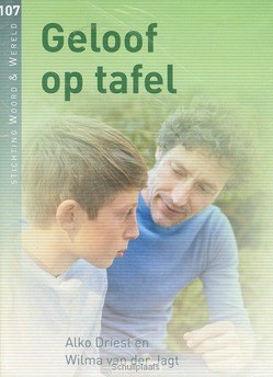 GELOOF OP TAFEL - DRIEST, ALKO / JAGT, WILMA V D - 9789491943096