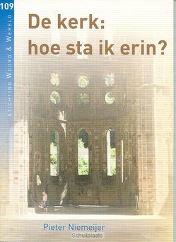 KERK HOE STA IK ERIN  109 - NIEMEIJER, PIETER - 9789491943119