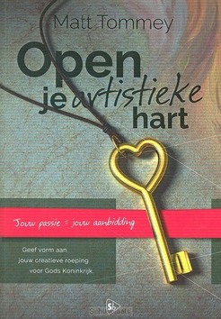 OPEN JE ARTISTIEKE HART - 9789492092106