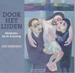 DOOR HET LIJDEN - BORGMAN, ERIK - 9789492093615