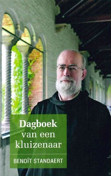 DAGBOEK VAN EEN KLUIZENAAR - STANDAERT, BENOÎT - 9789492093745