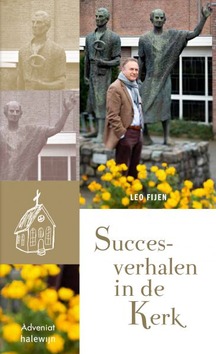 SUCCESVERHALEN IN DE KATHOLIEKE KERK - FIJEN, LEO - 9789492093899