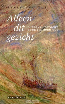 ALLEEN DIT GEZICHT - NOLTUS, EVELYN - 9789492183057