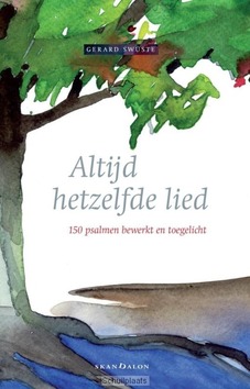 ALTIJD HETZELFDE LIED - SWÜSTE, GERARD - 9789492183101