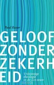 GELOOF ZONDER ZEKERHEID