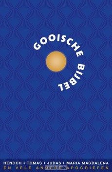GOOISCHE BIJBEL - DEKKER, RENATE - 9789492183477