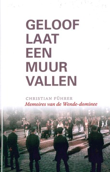 GELOOF LAAT EEN MUUR VALLEN - 9789492183576