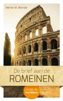 BRIEF AAN DE ROMEINEN - WIERSBE, WARREN W. - 9789492234186