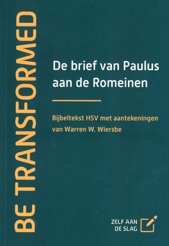 BE TRANSFORMED- ROMEINEN - WIERSBE, WARREN W. - 9789492234926