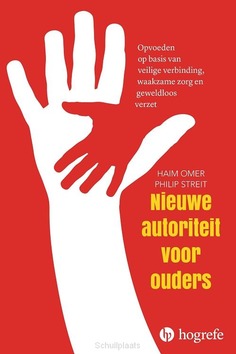 NIEUWE AUTORITEIT VOOR OUDERS - OMER, HAIM; STREIT, PHILIPP - 9789492297198