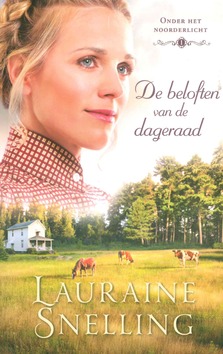 BELOFTEN VAN DE DAGERAAD - SNELLING, LAURAINE - 9789492408600