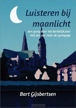 LUISTEREN BIJ MAANLICHT - GIJSBERTSEN, BART - 9789492421715