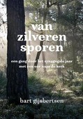 VAN ZILVEREN SPOREN